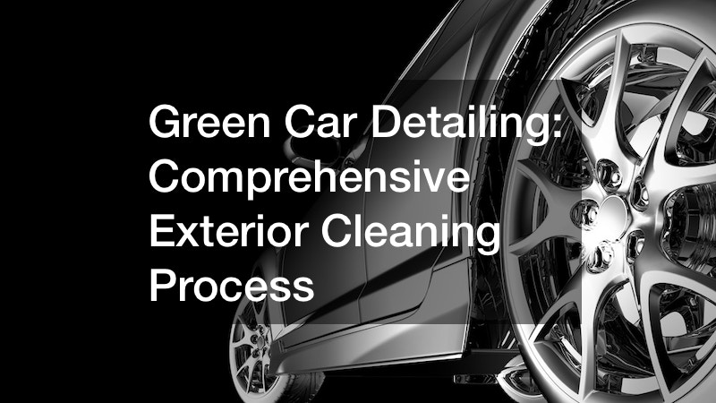 How to Detail a Car Exterior: A Step-by-Step Guide – Malco Automotive How To Properly Clean And Detail Your Car Exterior