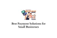 Best Payment Solutions For Small Online Businesses Today
