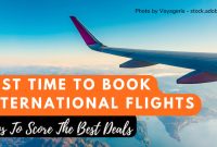 Best Times To Book International Flights For Savings