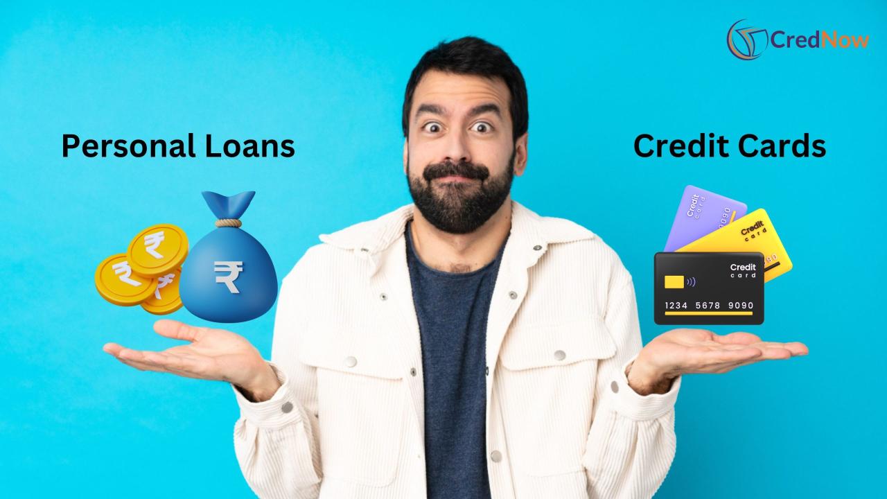 What Are The Benefits Of A Personal Loan Over Credit Cards
