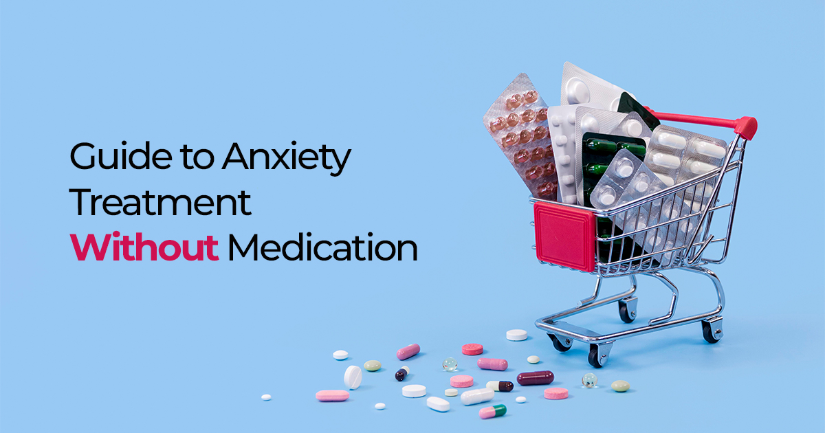 Medication-Free Anxiety Treatment – Natural Ways To Heal How To Reduce Anxiety Without Medication