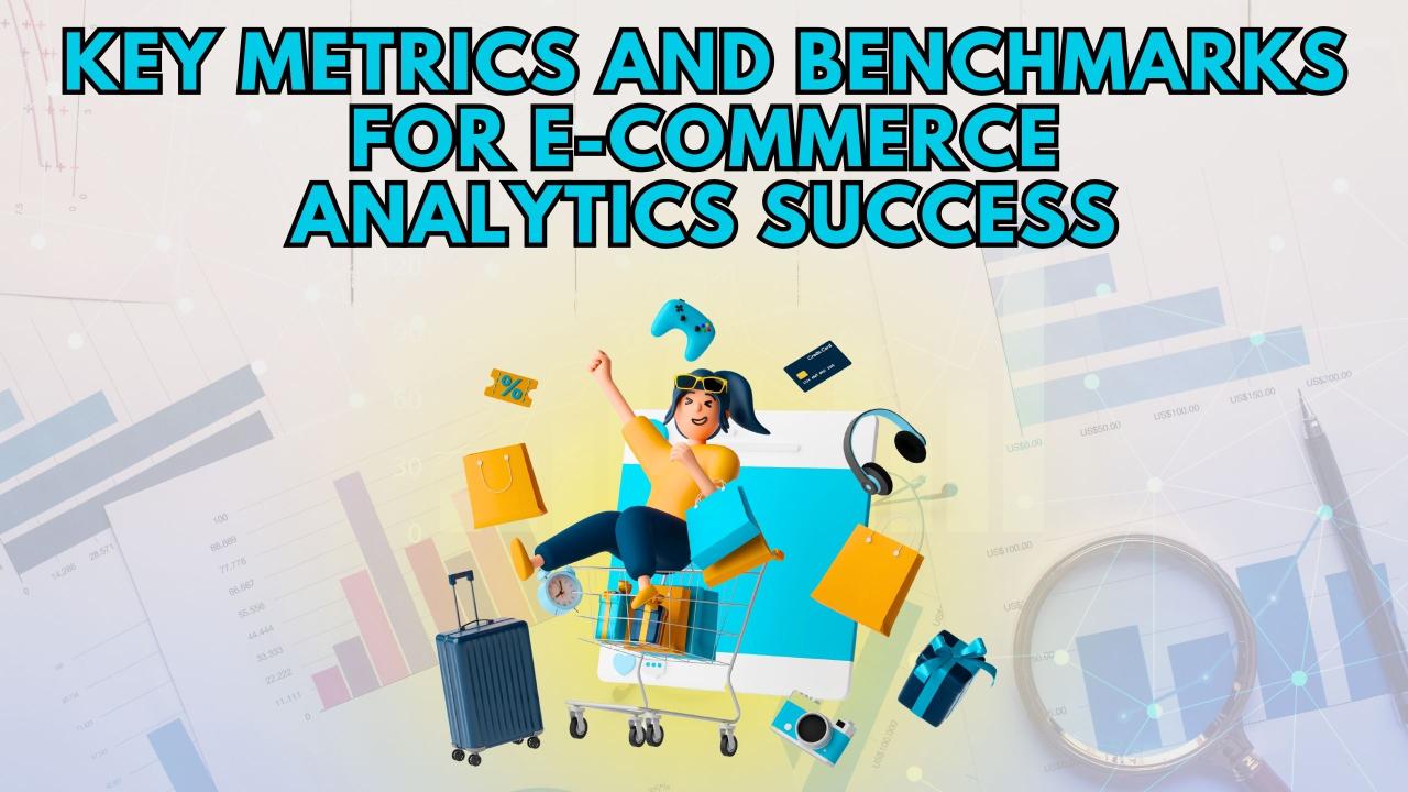 How To Analyze E-Commerce Website Performance Metrics Effectively