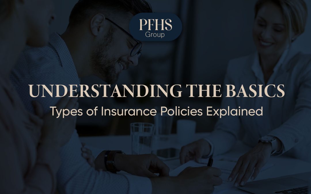 What Are The Types Of Insurance Policies Available