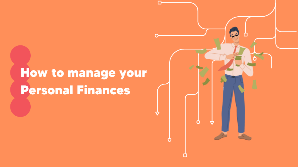 How to manage your personal finances - Tekpon How to manage your personal finances - Tekpon