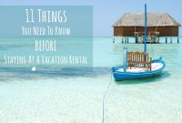 What To Know Before Booking A Vacation Rental What To Know Before Booking A Vacation Rental