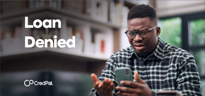 What To Do If Your Loan Application Is Denied