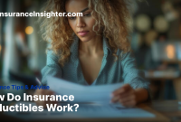 How Do Deductibles Impact Insurance Claim Payouts
