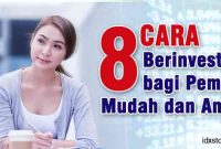 Bagaimana Cara Investasi Untuk Pemula Yang Aman dan Efektif Bagaimana Cara Investasi Untuk Pemula Yang Aman dan Efektif