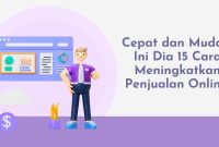 Cara Meningkatkan Penjualan Di Marketplace Online Dengan Strategi Terbaik