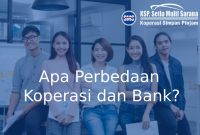 Perbedaan Antara Pinjaman Bank Dan Koperasi yang Perlu Diketahui