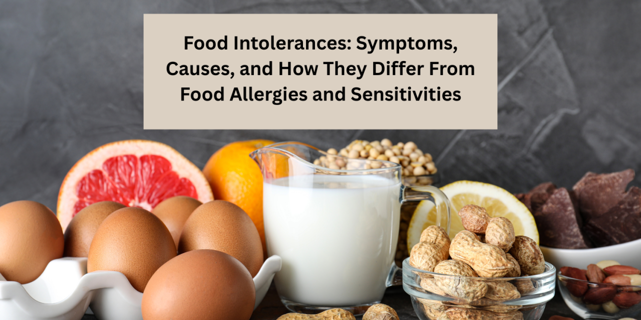 How To Identify Food Allergies And Intolerances Effectively